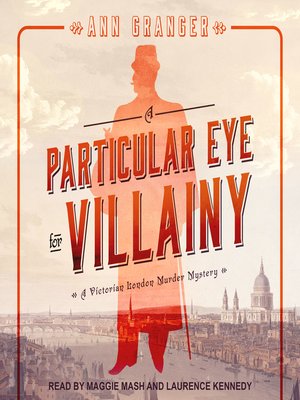 cover image of A Particular Eye for Villainy